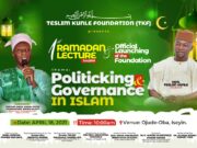 Folarin, Buhari, Olaniyan, Adeolu, Raji, Obisesan, Azuzu, Ogunesan, Omodewu, Others to Grace TKF Ramadan Lecture