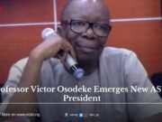 BREAKING: ASUU Elects Prof. Victor Osodeke as President; Prof. Chris as VP
